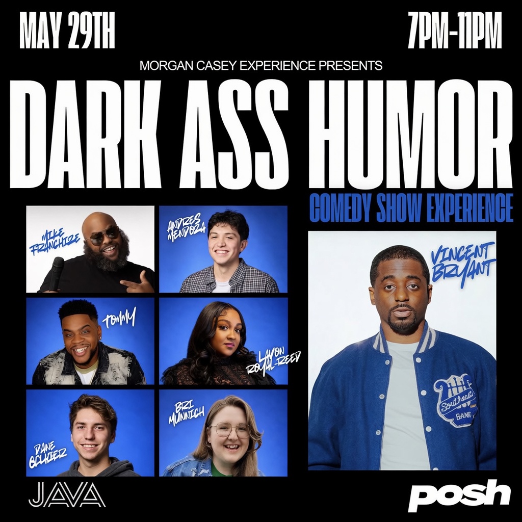 Dark Ass Humor Comedy Show — Morgan Casey presents — Friday May 29 at JAVA, 4197 Manchester Avenue, St. Louis
